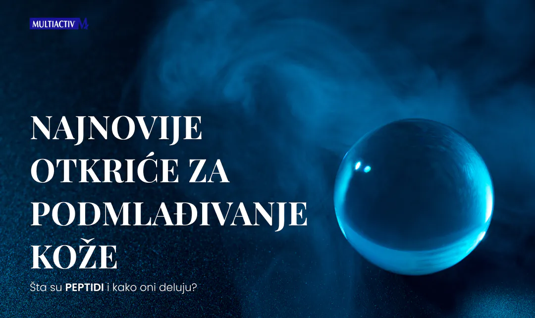 Peptidi: Najnovije otkriće za podmlađivanje kože! 1 Blog Anti Age 1